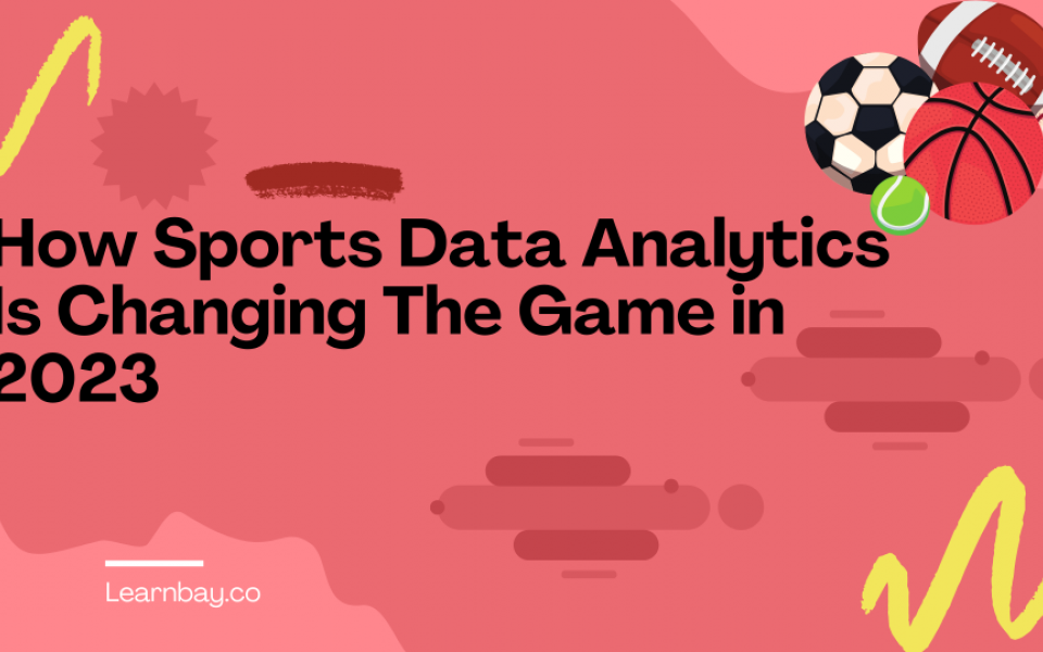 How Sports Data Analytics Is Changing The Game In 2023 ?itok=4QXkAoXC